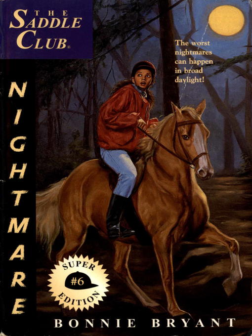 Title details for Nightmare by Bonnie Bryant - Available